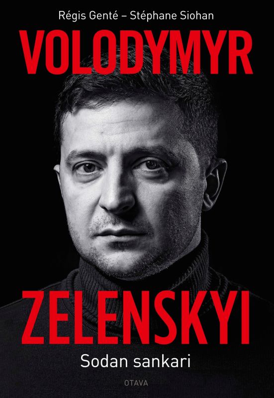 Volodymyr Zelenskyi — Sodan sankari