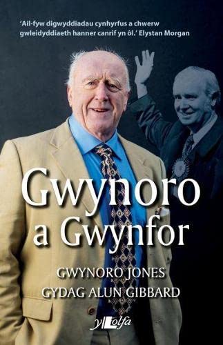Gwynoro A Gwynfor By Alun Gibbard Gwynoro Jones Goodreads Gwynoro A Gwynfor By Alun Gibbard Gwynoro Jones Goodreads