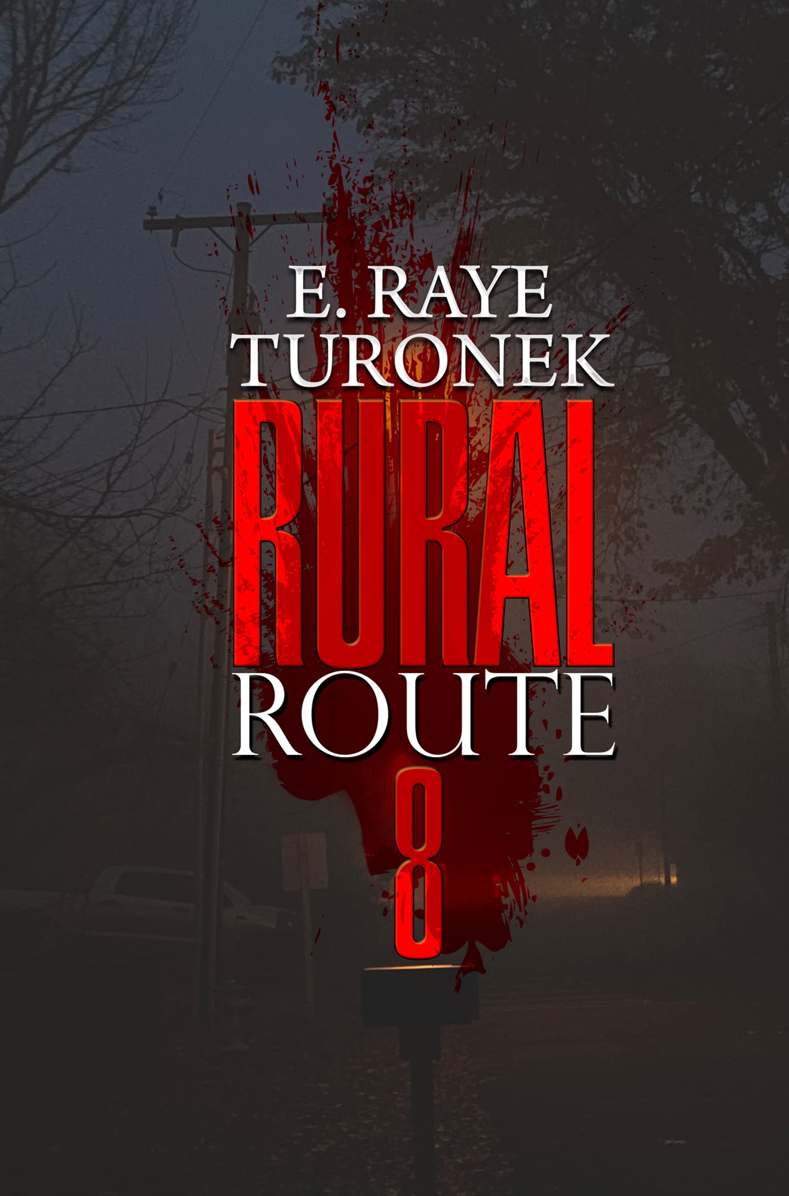 Rural Route 8 book cover