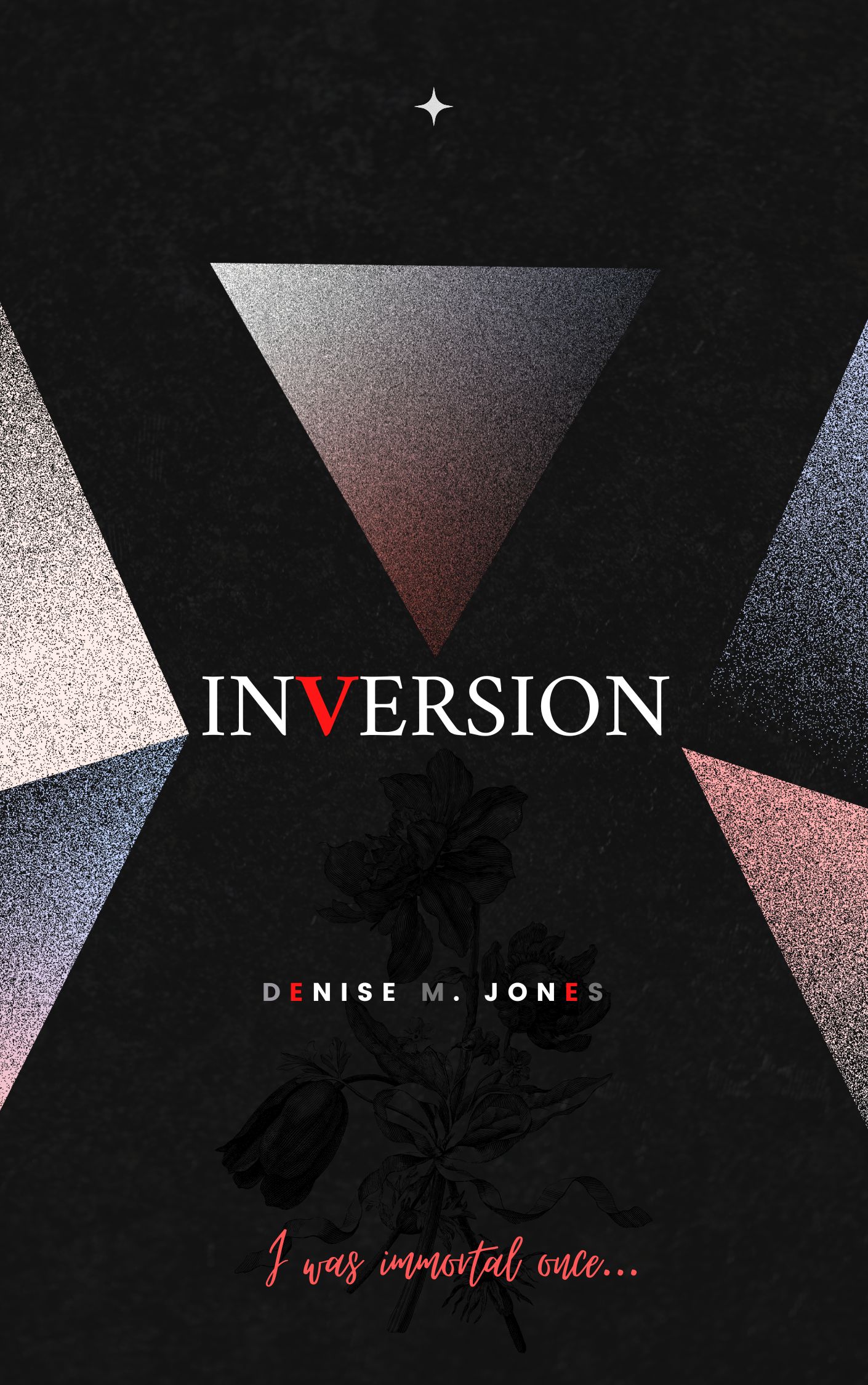 Inversion by Denise M. Jones | Goodreads