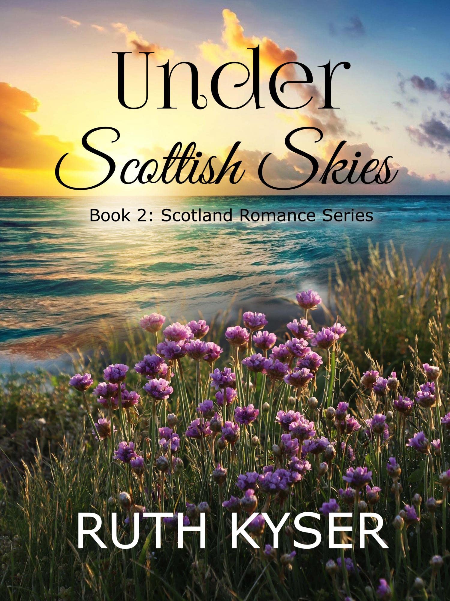 Under Scottish Skies