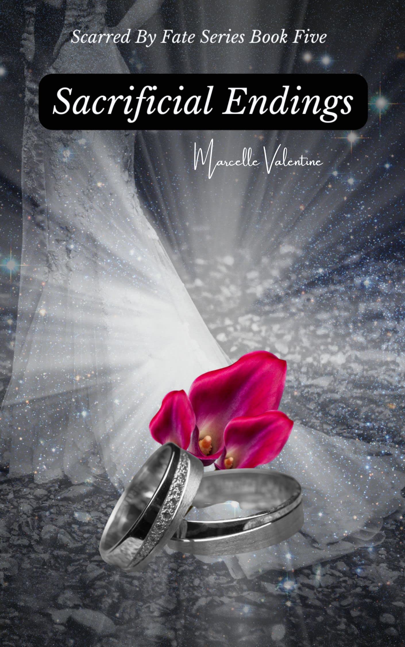 Sacrificial Endings (Scarred by Fate #5) by Marcelle Valentine | Goodreads