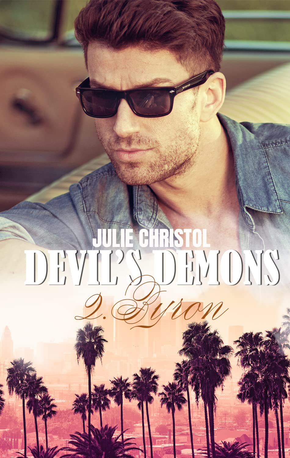 Devil's Demons: 2. Byron