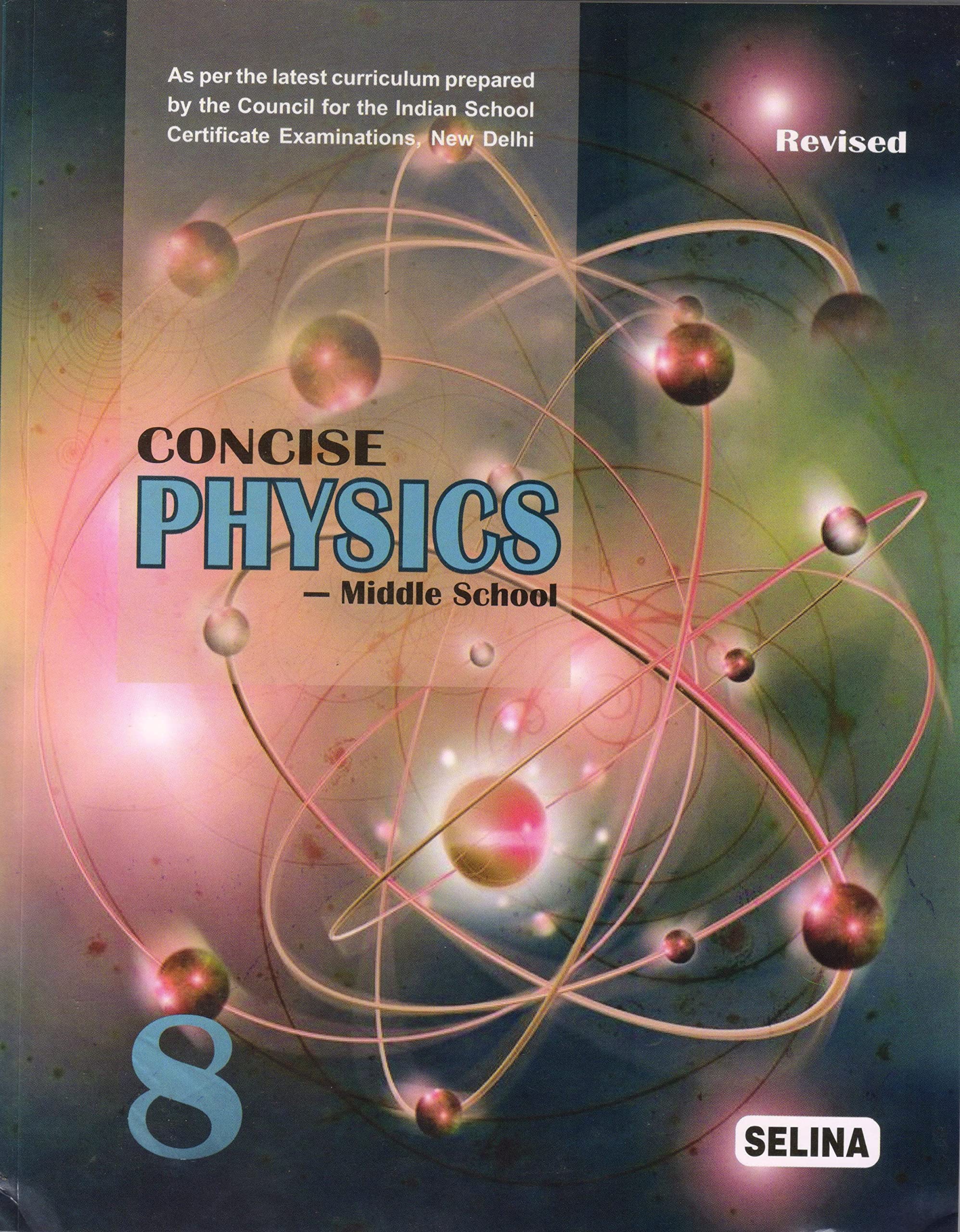 Concise Middle School Physics for Class 8 - Examination 2022-23 by Dr ...