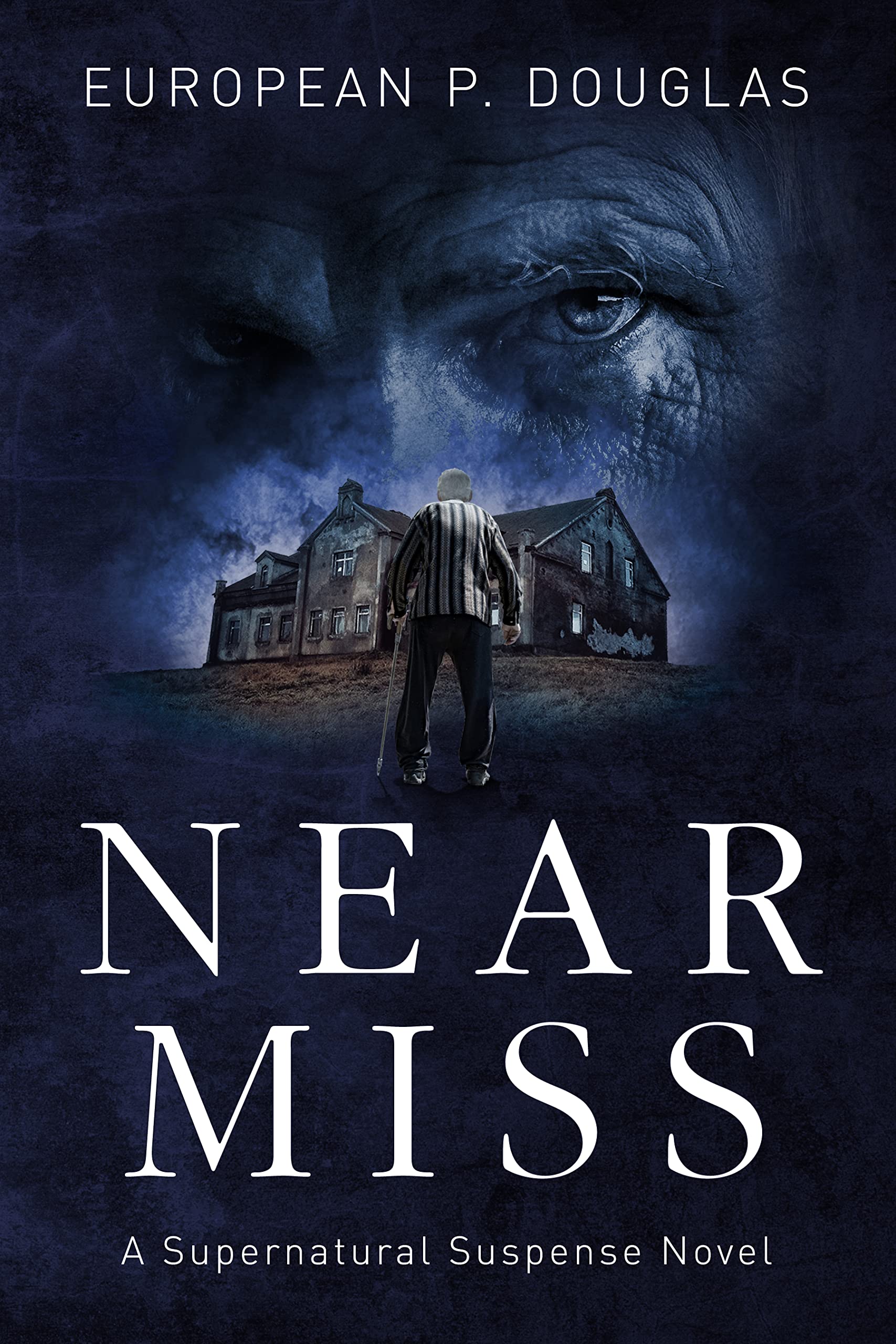Near Miss: A Supernatural Suspense Novel
