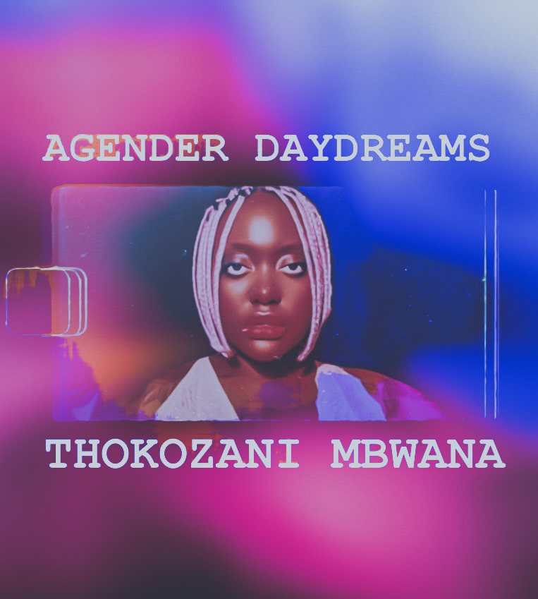 Agender Daydreams