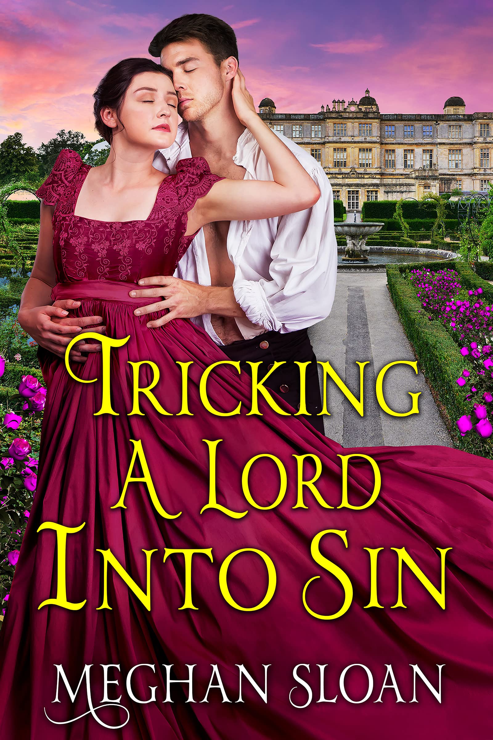 Tricking a Lord into Sin