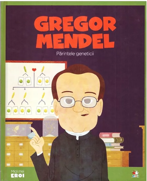 Gregor Mendel: Parintele geneticii