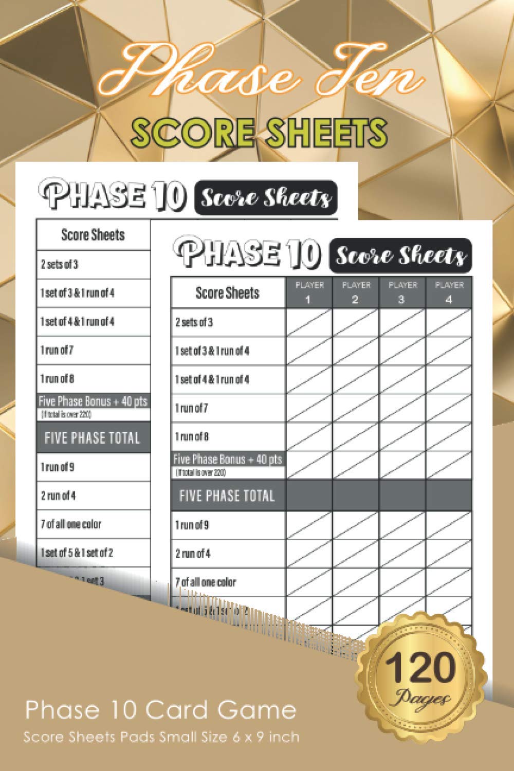 Phase 10 Score Sheets 120 Pages Small Size 6 x 9 inch Phase Ten Card