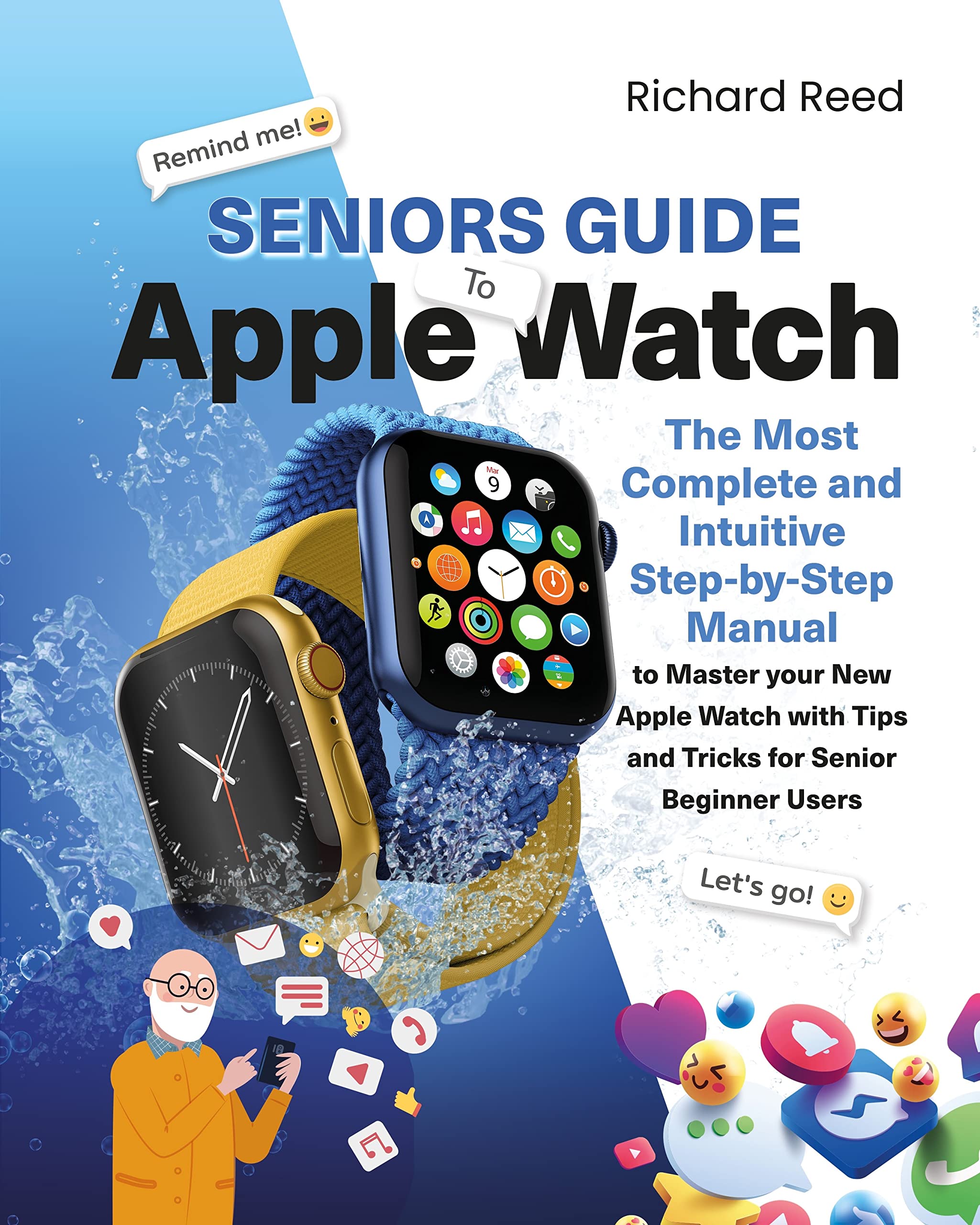 Apple Watch Guide.pdf Seniors Guide to Apple Watch: The Most Complete and Intuitive Step-by ...