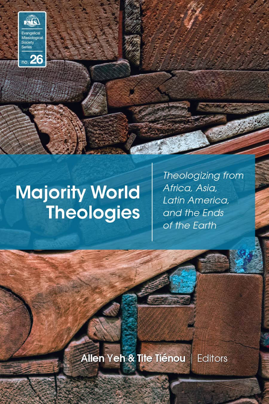Majority World Theologies Theologizing from Africa, Asia, Latin