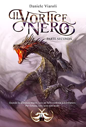 Il Vortice Nero - Parte seconda