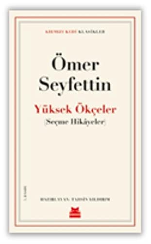 Yüksek Ökceler; Secme Hikayeler book cover