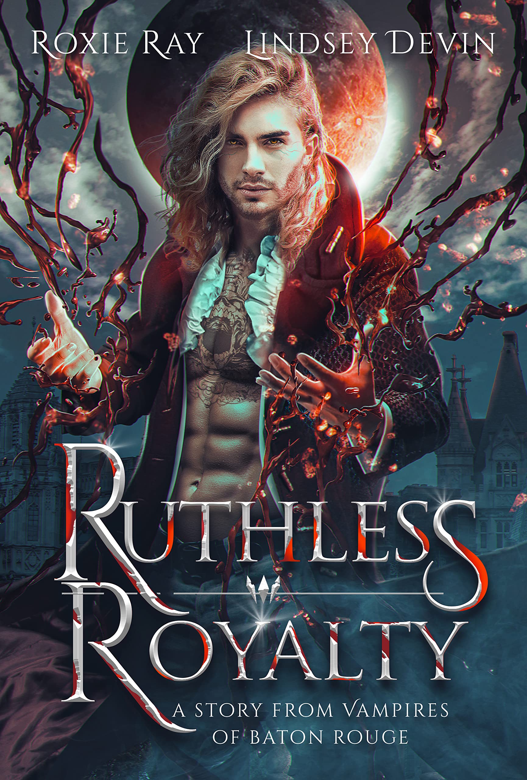 Ruthless Royalty