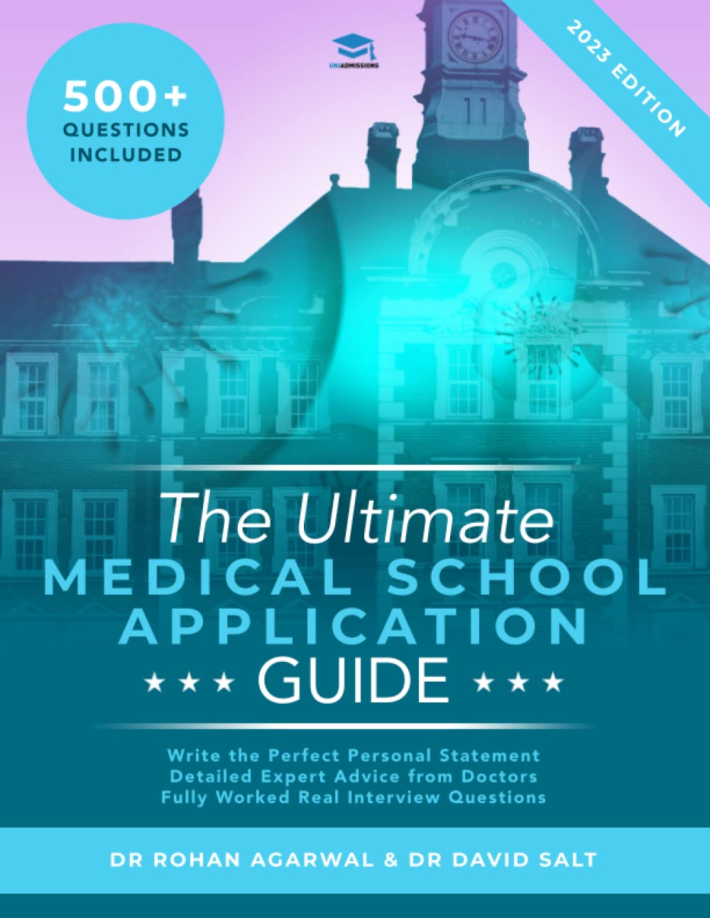 The Ultimate Medical School Application Guide Detailed Expert Advice