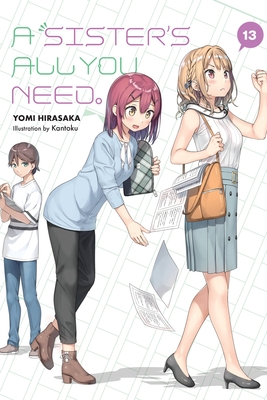 A Sister's All You Need., Vol. 13