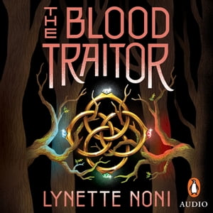 The Blood Traitor (The Prison Healer, #3)