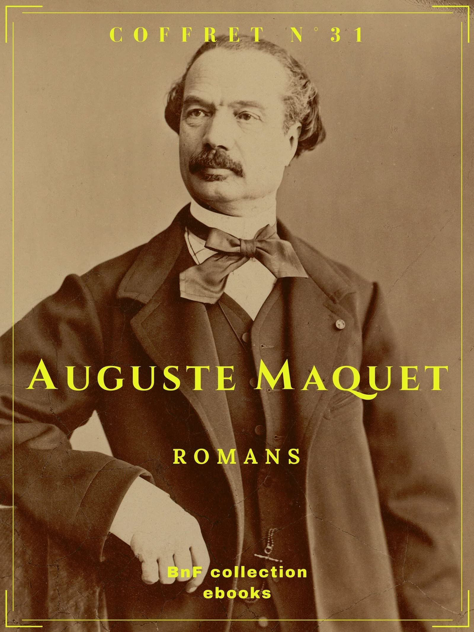 Coffret Auguste Maquet Romans (French Edition) by Auguste Maquet