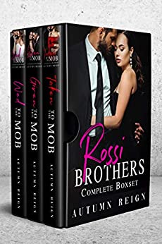 Rossi Brothers: Complete Boxset by Autumn Reign | Goodreads