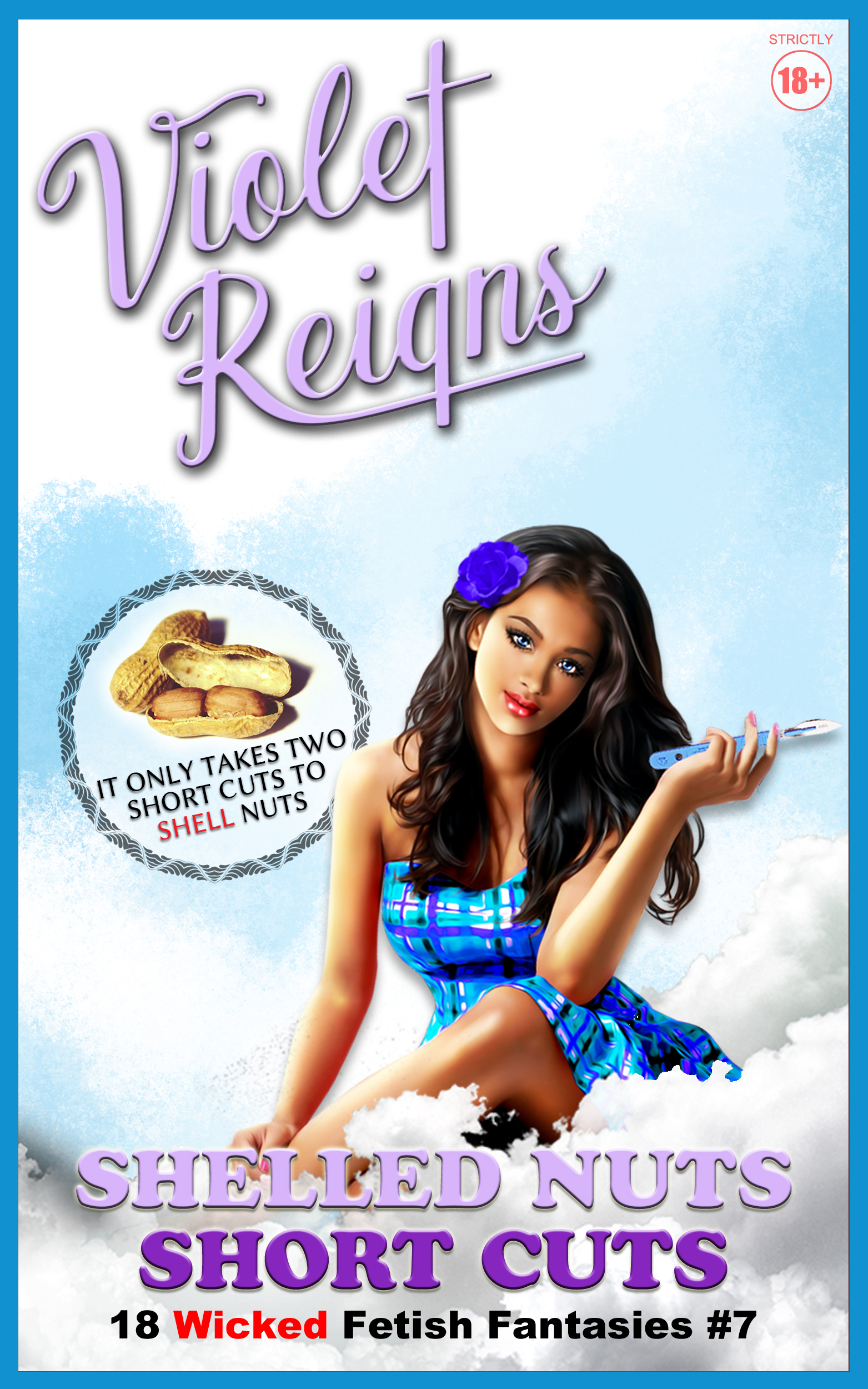 Shelled Nuts Short Cuts (Shelled Nuts #7) by Violet Reigns | Goodreads