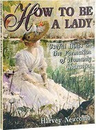 How To Be A Lady