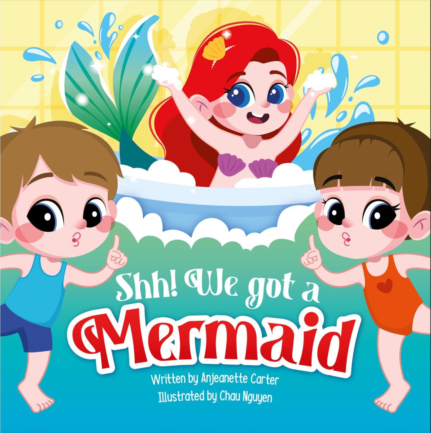 Shh! We Got a Mermaid