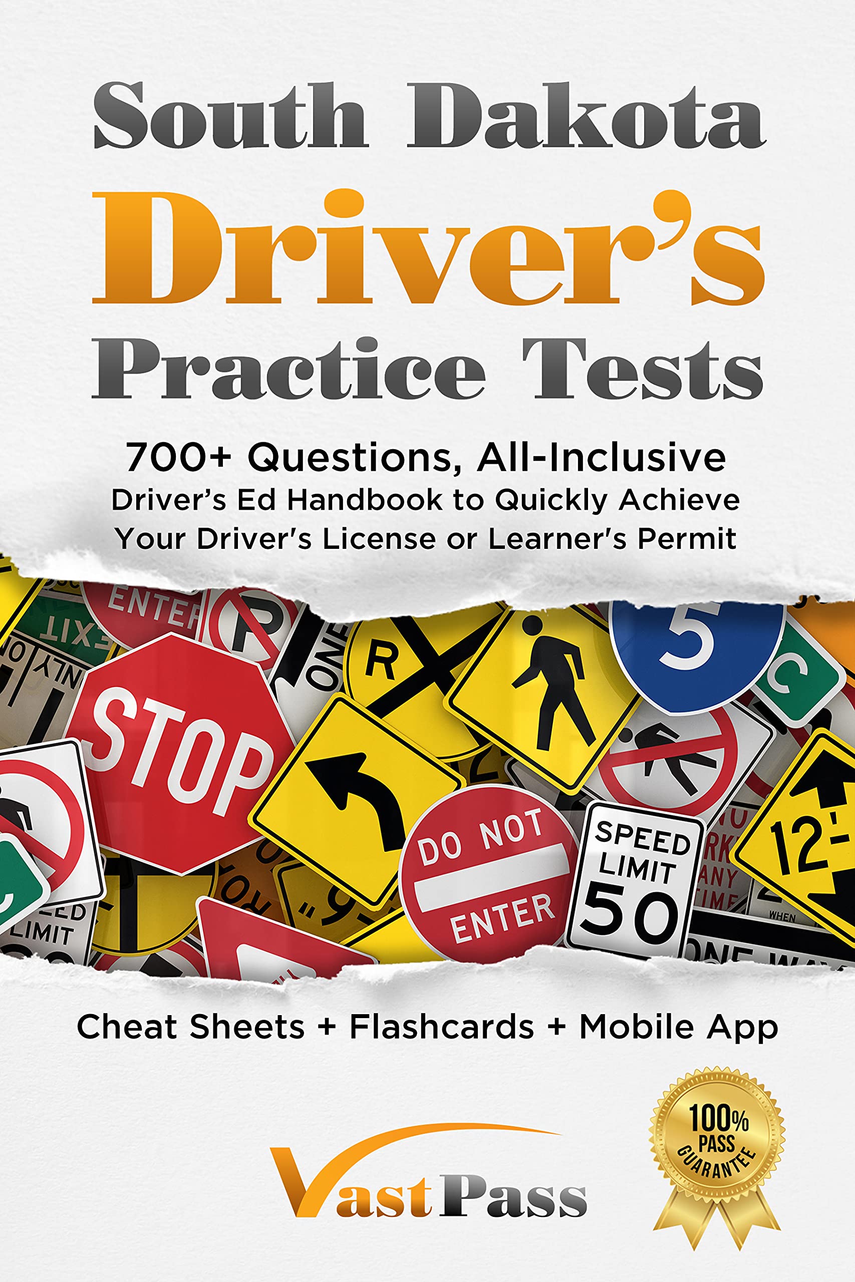 South Dakota Driver's Practice Tests 700+ Questions, AllInclusive