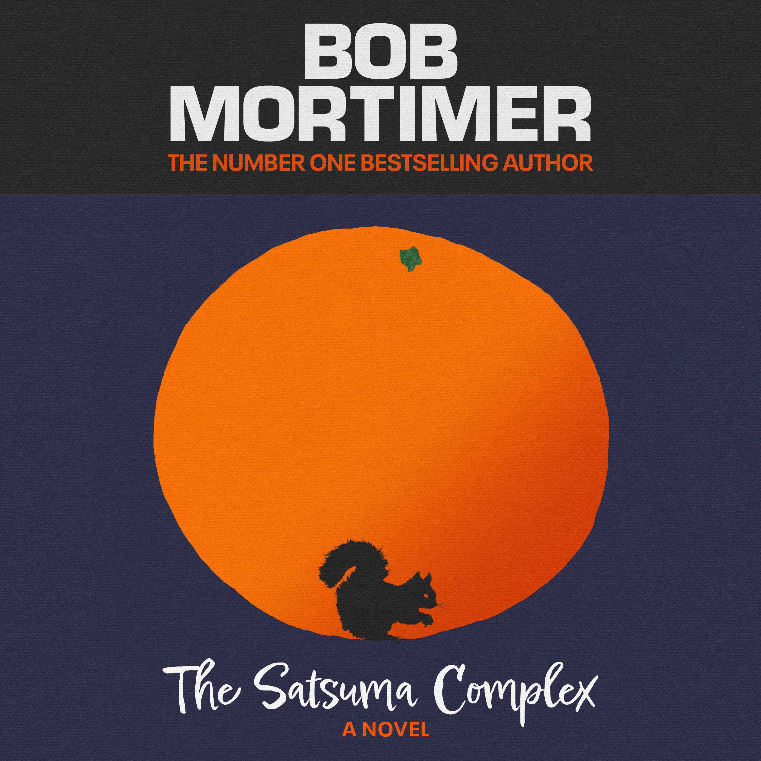The Satsuma Complex