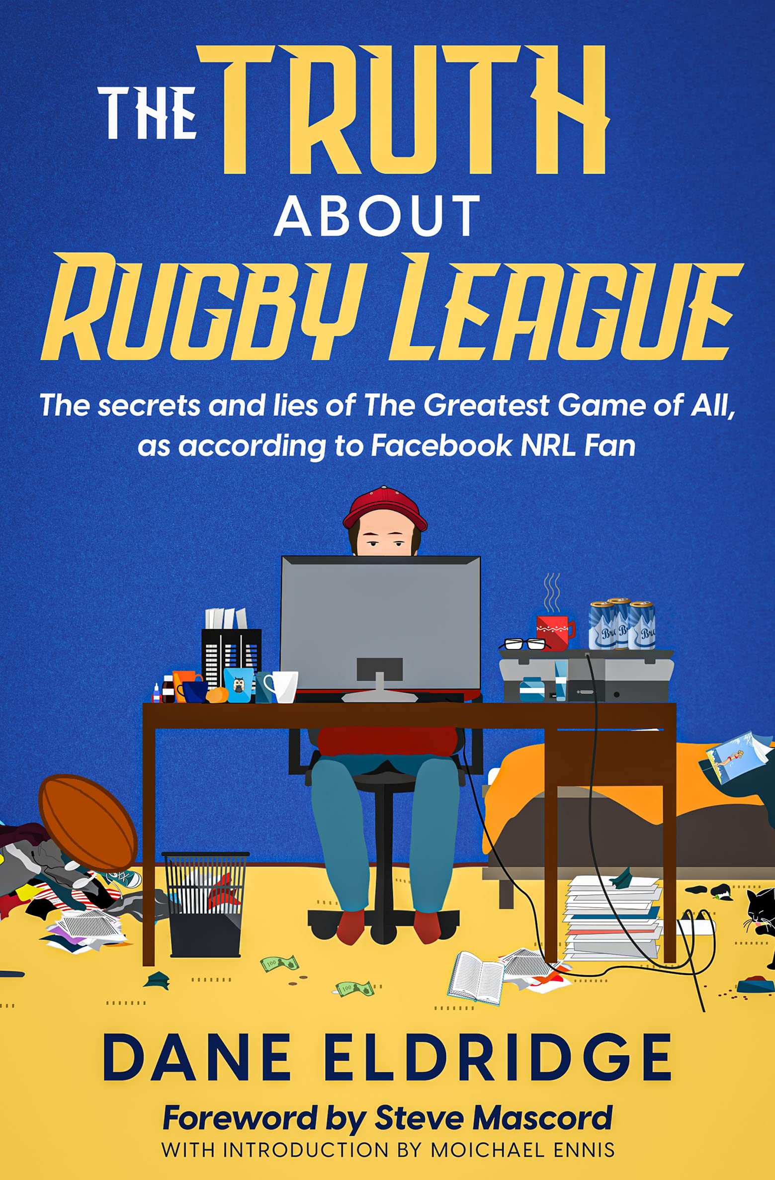 Livre Rugby League : When Push Comes To Shove - The People’s Game Vol 1