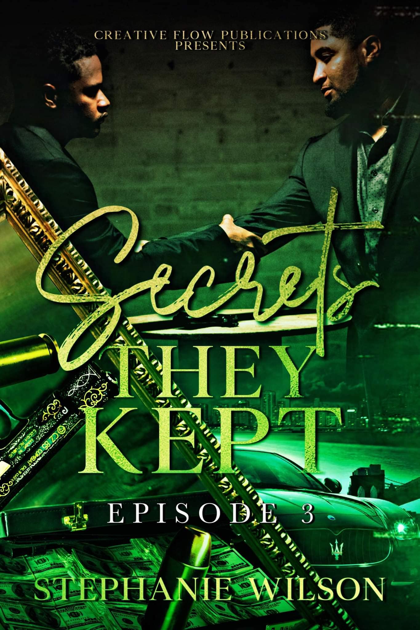 Secrets They Kept Episode 3 by Stephanie Wilson Goodreads