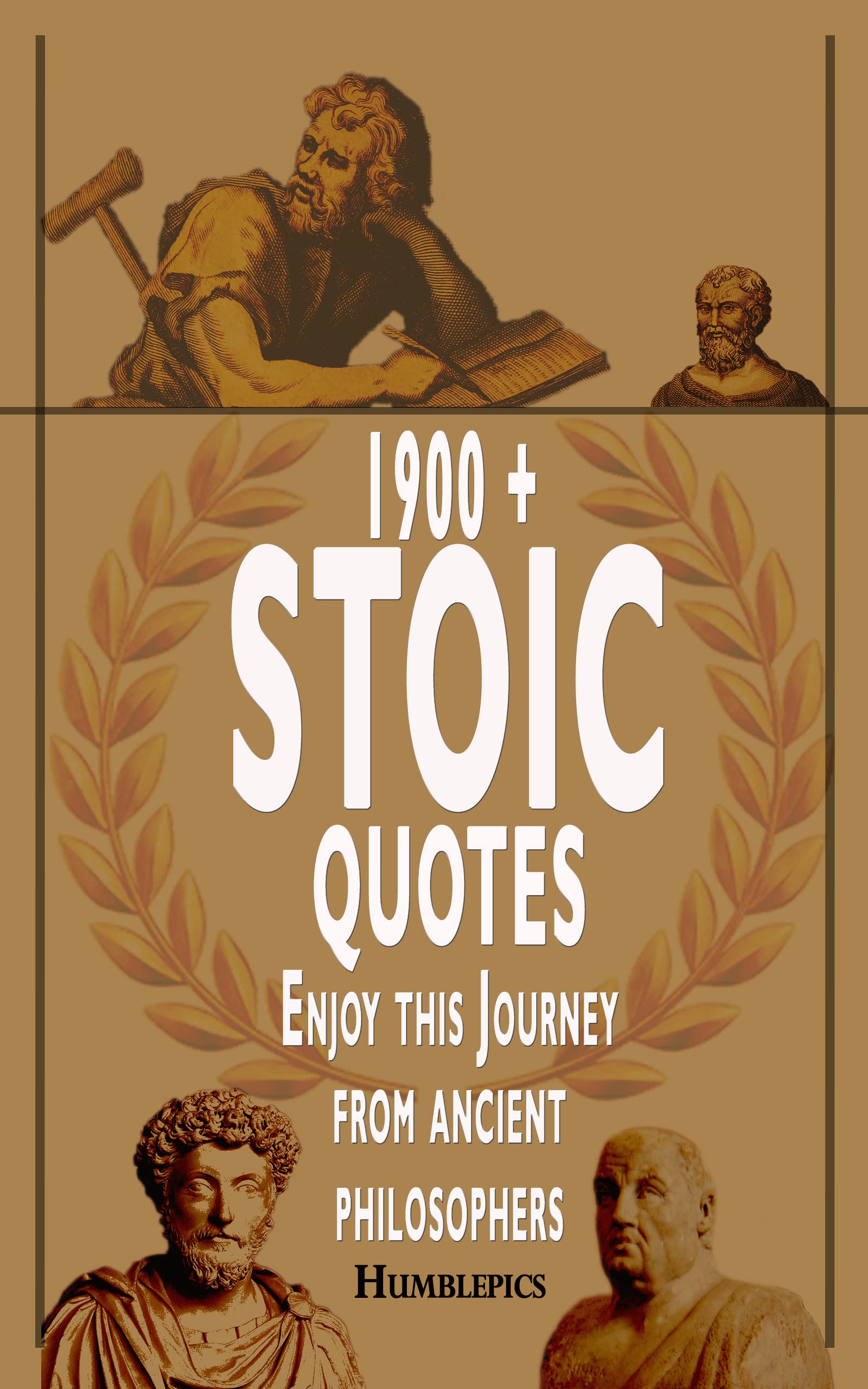 1900 Stoic Quotes: Enjoy this Journey from ancient philosophers