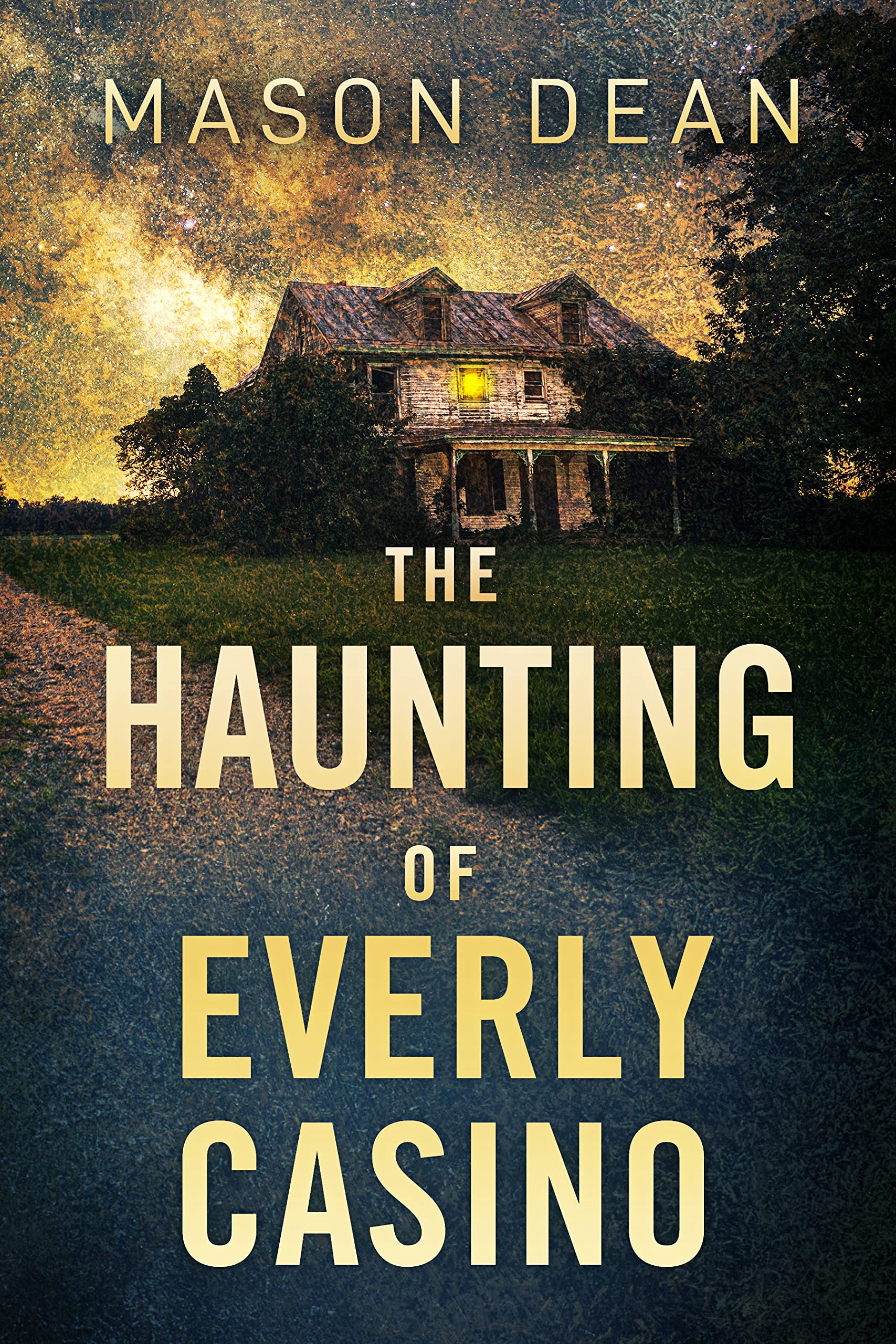 The Haunting of Everly Casino book cover