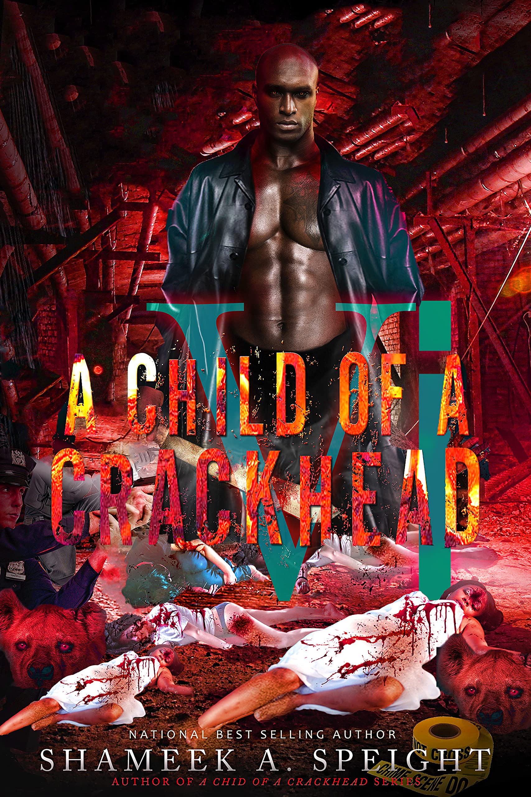 A Child of A CrackHead 6