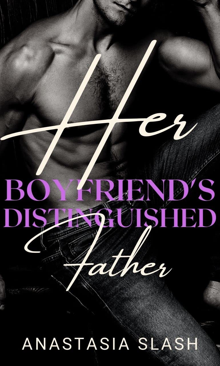 Her Boyfriend's Distinguished Father