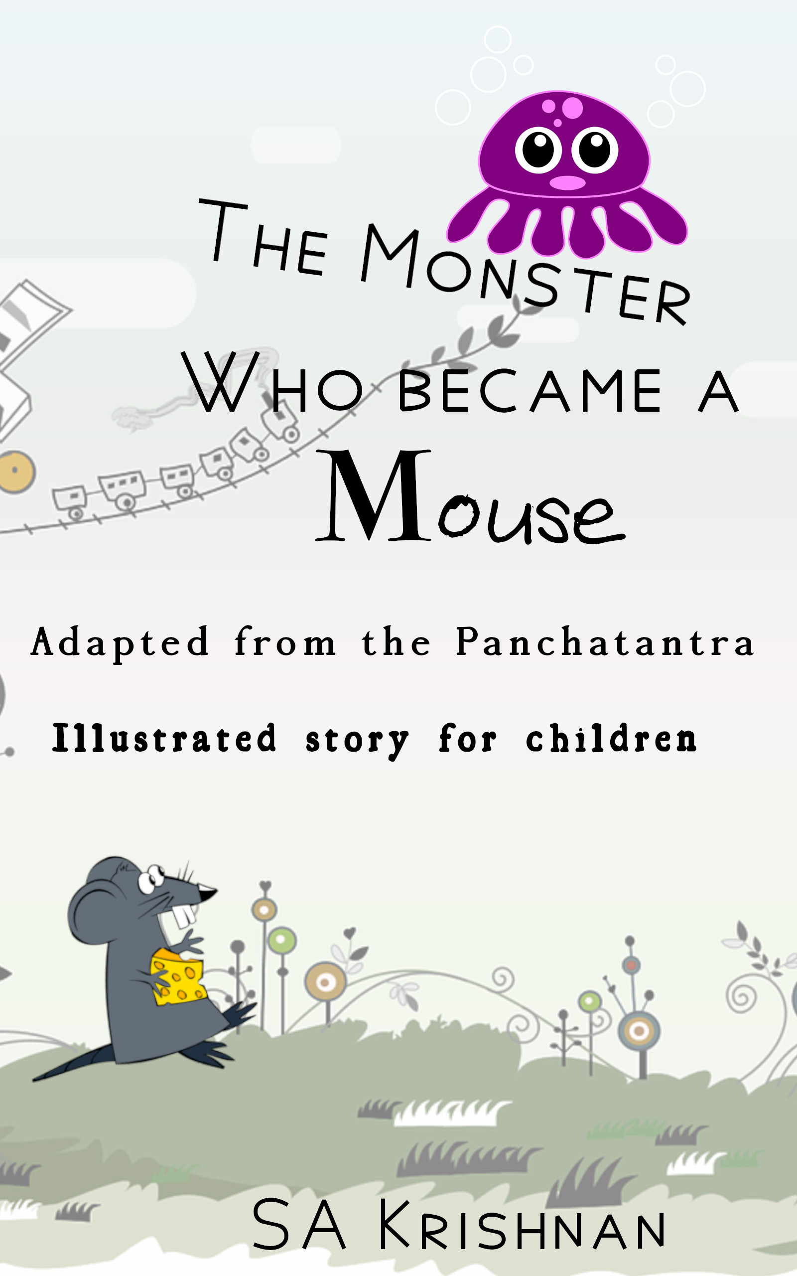 The Monster Who Became a Mouse