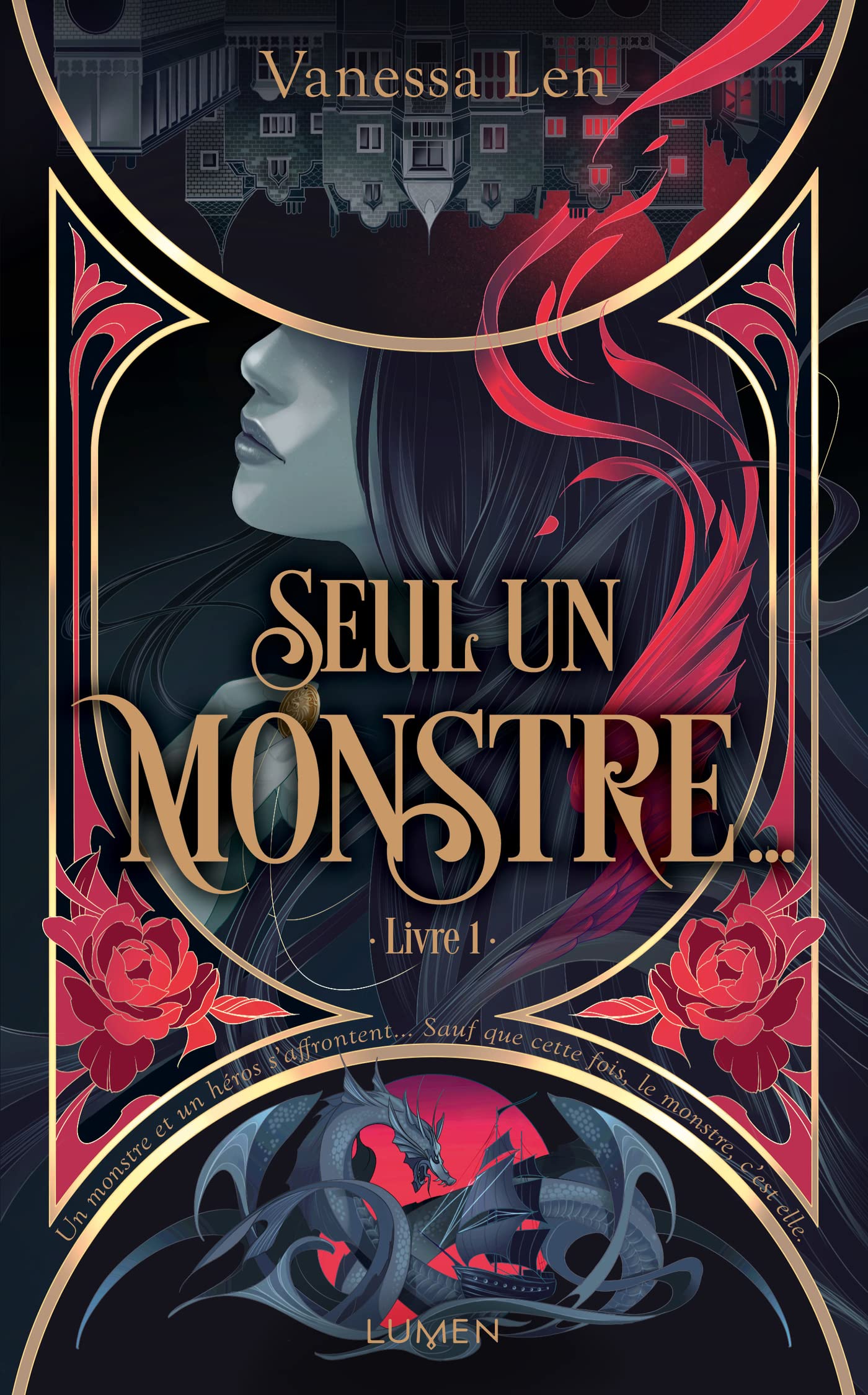 Seul un monstre... (Seul un Monstre, #1)
