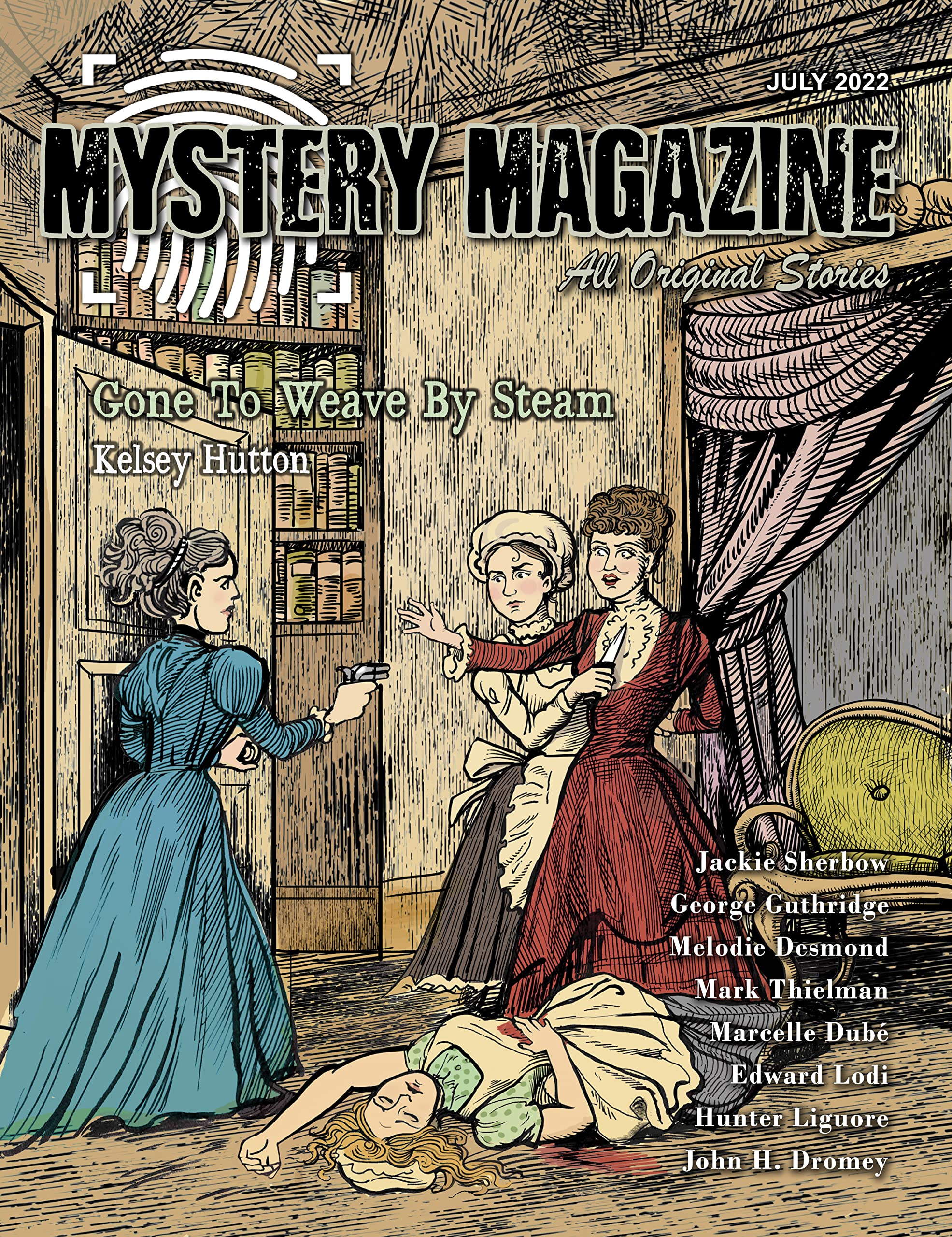 Mystery Magazine: July 2022 by Mystery Weekly Magazine | Goodreads