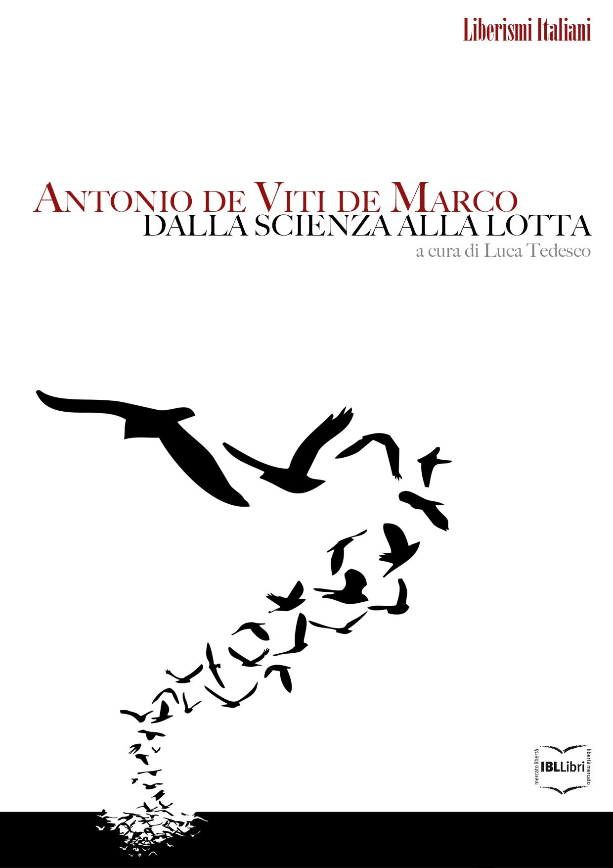 Antonio De Viti de Marco dalla scienza alla lotta by Luca Tedesco Goodreads Antonio De Viti de Marco dalla scienza alla lotta by Luca Tedesco Goodreads
