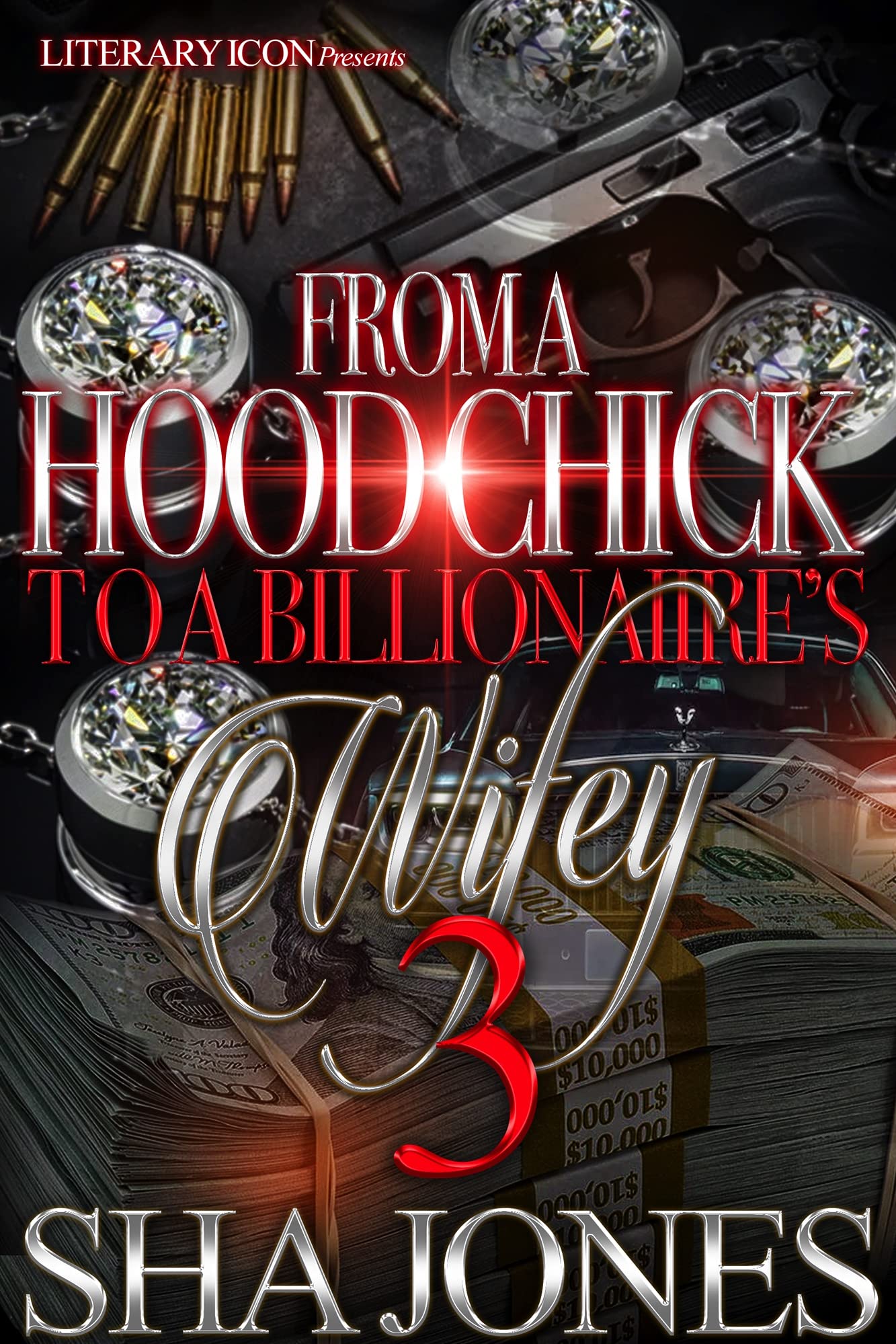 From A Hood Chick To A Billionaire's Wifey 3