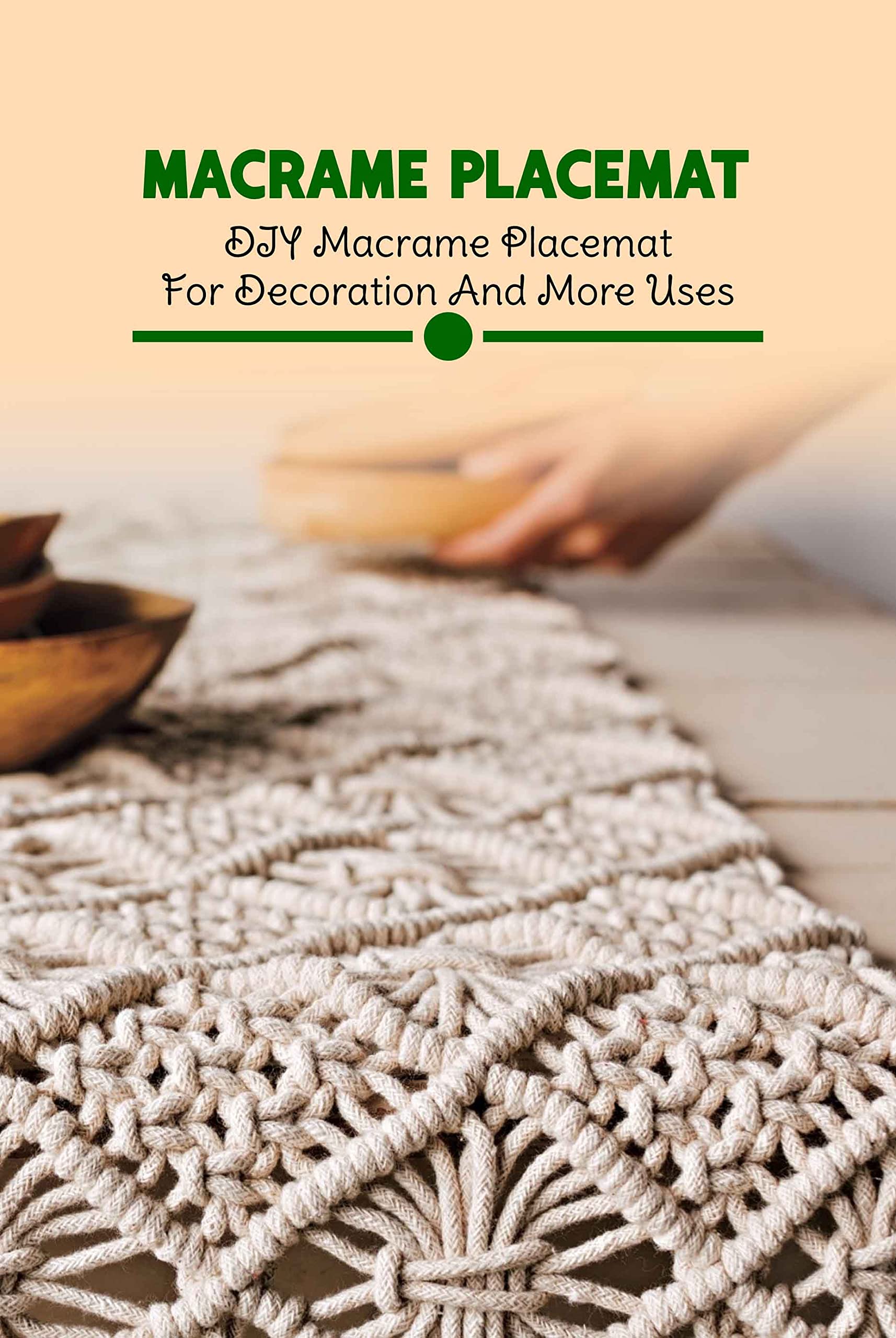 Macrame Placemat DIY Macrame Placemat For Decoration And More Uses