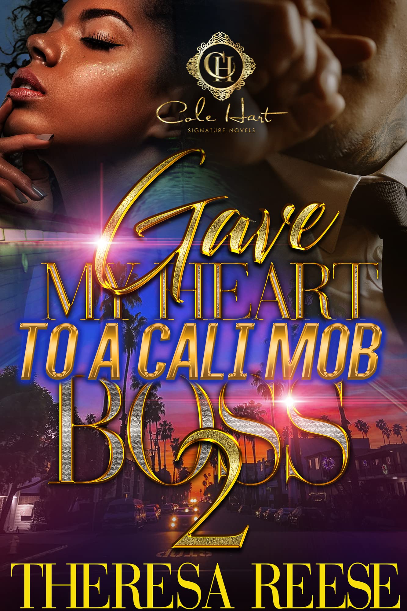 Gave My Heart To A Cali Mob Boss 2 book cover