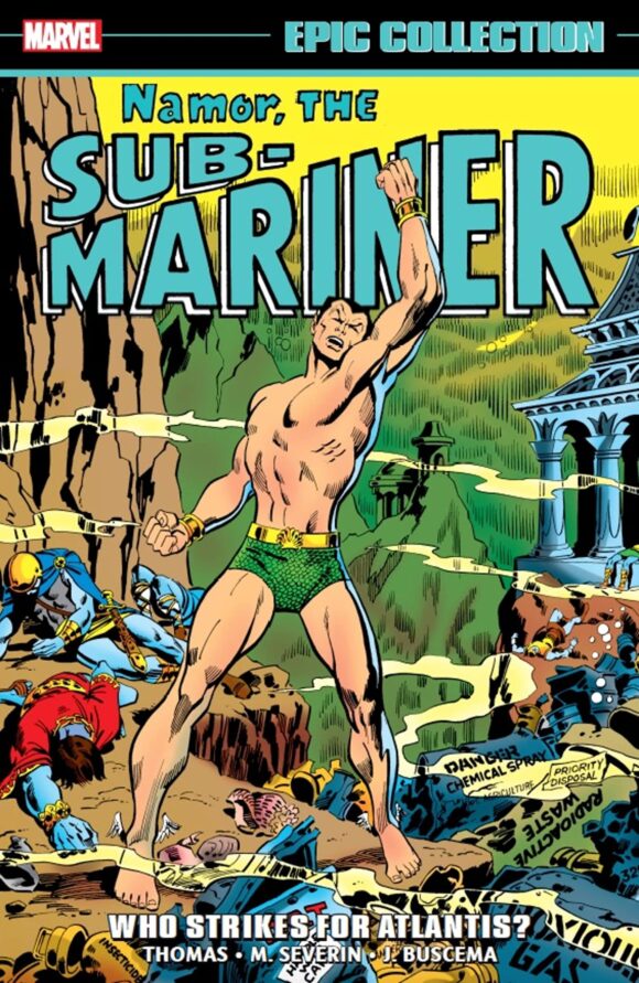 Namor, the Sub-Mariner Epic Collection, Vol. 3: Who Strikes for Atlantis?