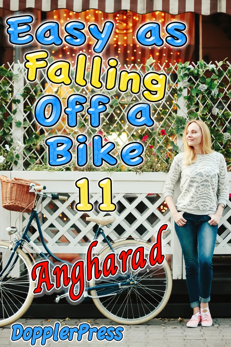 Easy as Falling off a Bike 11