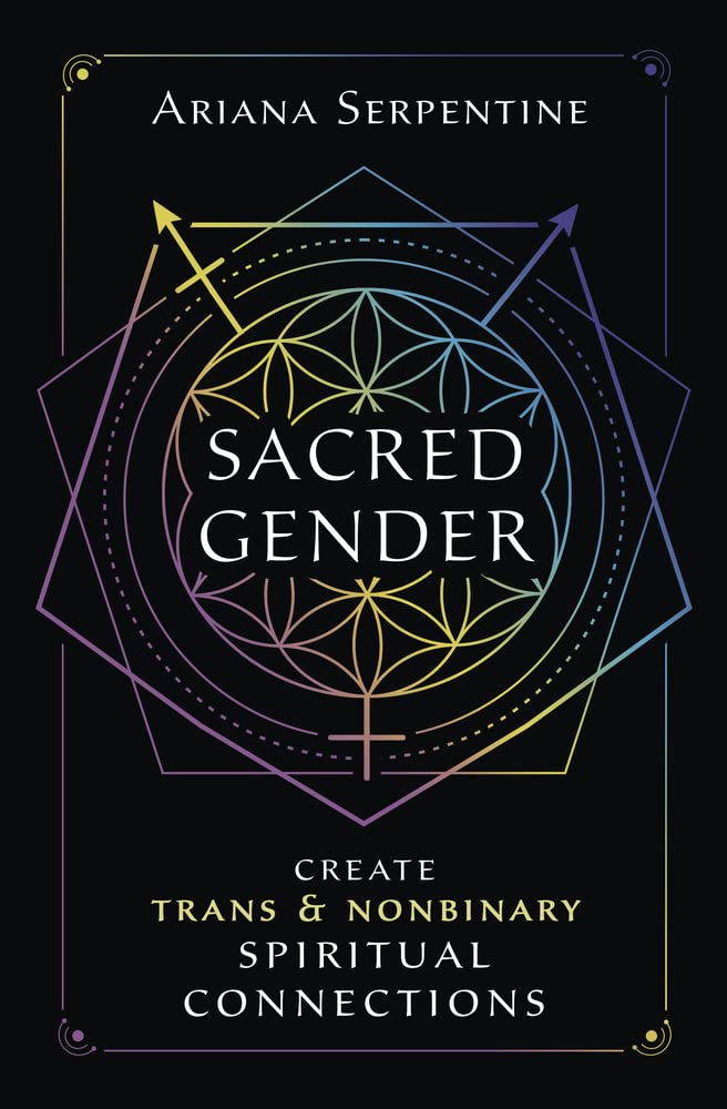 Sacred Gender: Create Trans & Nonbinary Spiritual Connections