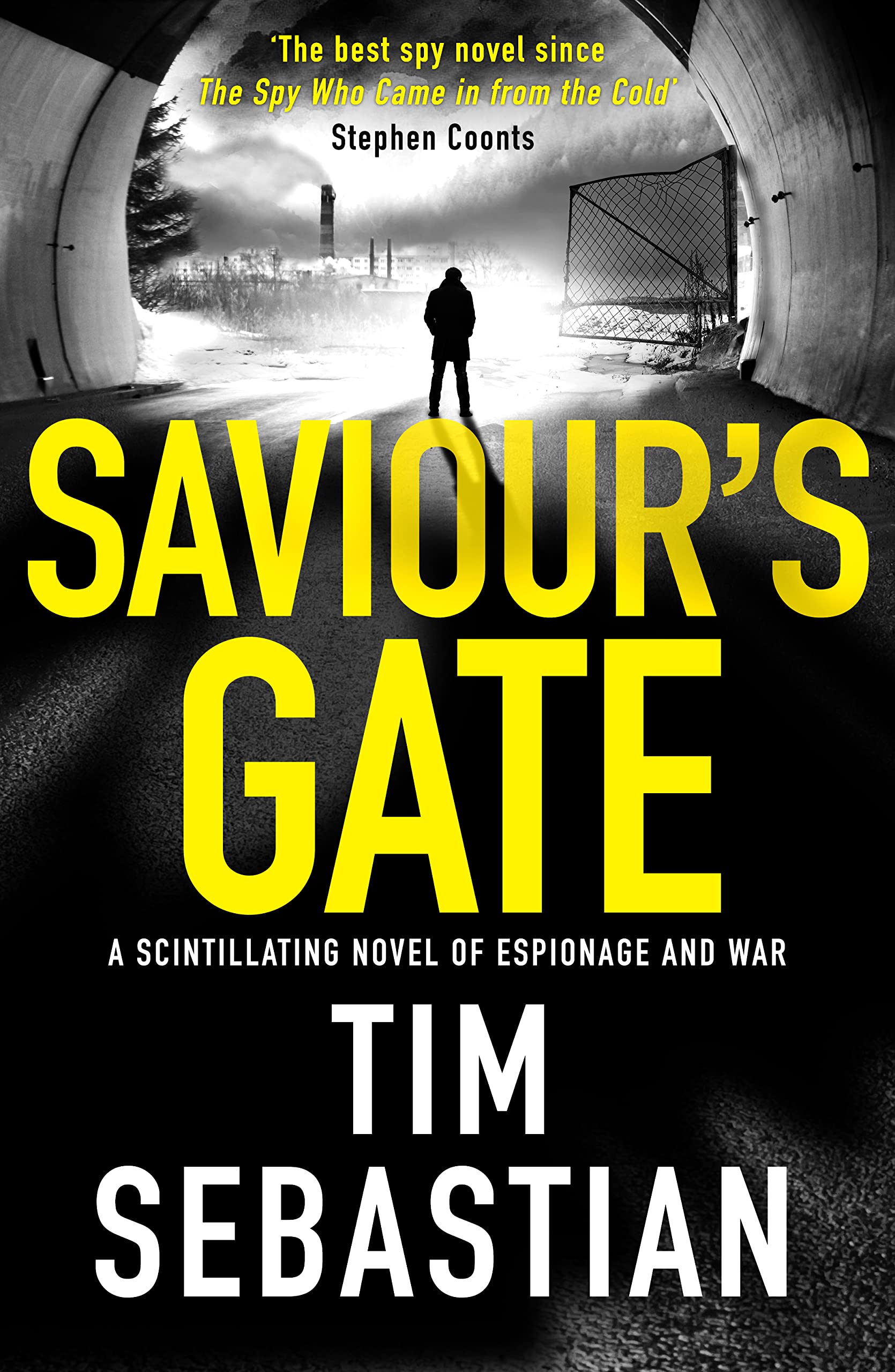 Saviour's Gate: A scintillating novel of espionage and war