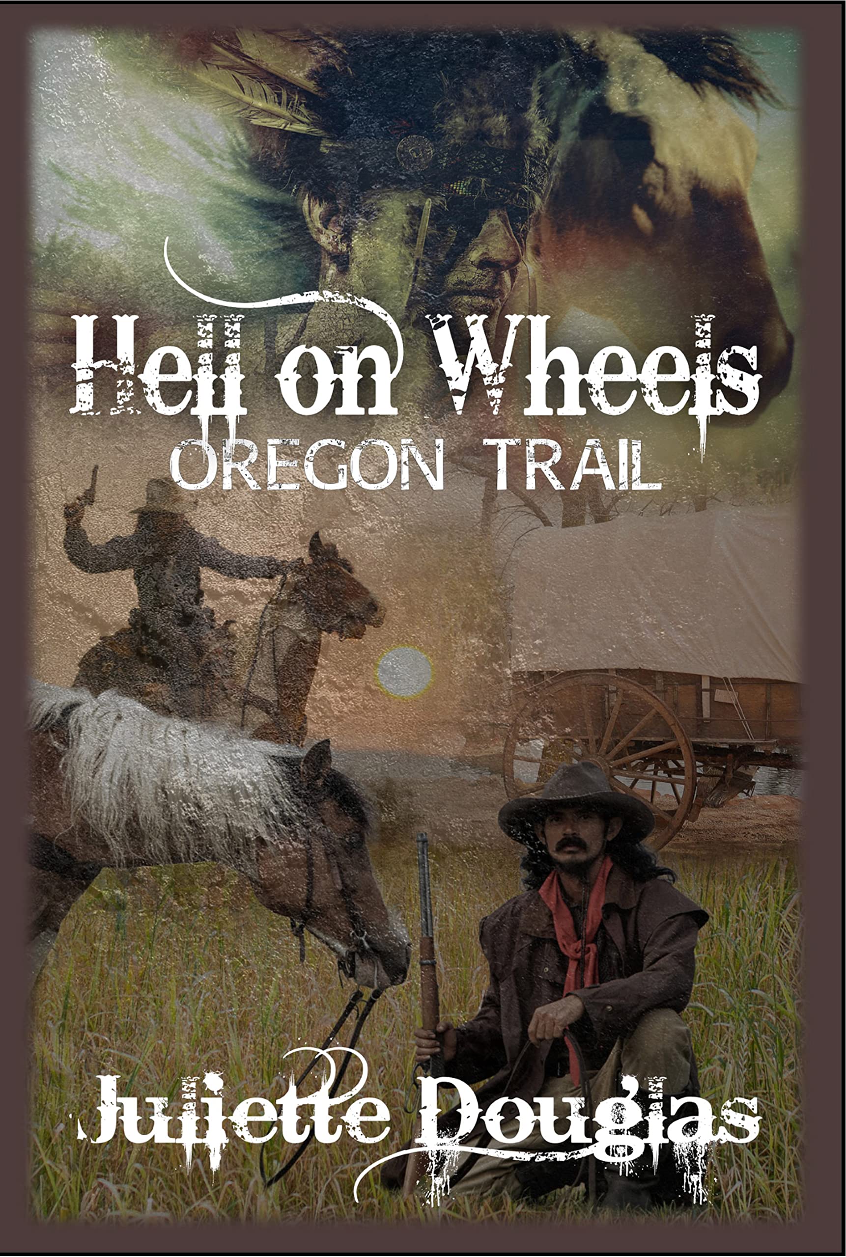 Oregon Trail: Hell on Wheels: A Classic Western Series