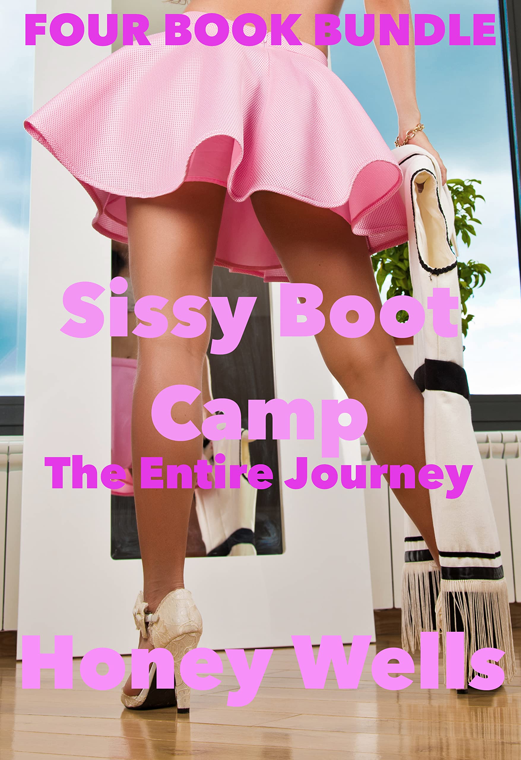 Sissy Boot Camp - The Entire Journey: FOUR BOOK BUNDLE by Honey Wells ...
