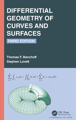 Differential Geometry of Curves and Surfaces by Thomas F Banchoff ...