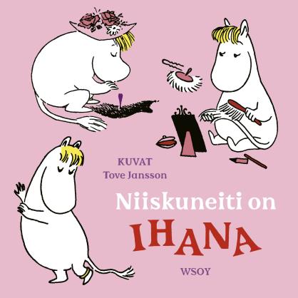 Niiskuneiti on ihana
