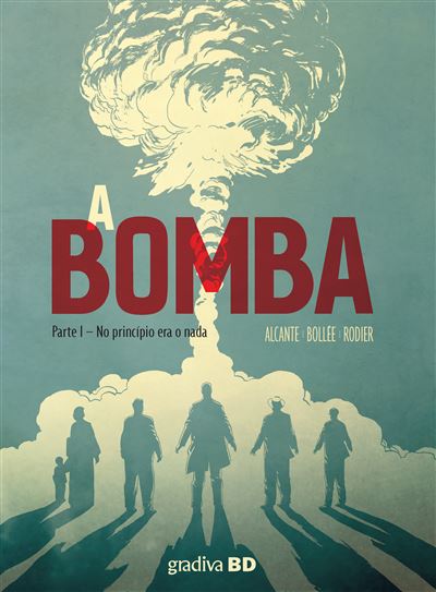 A Bomba - Parte I book cover